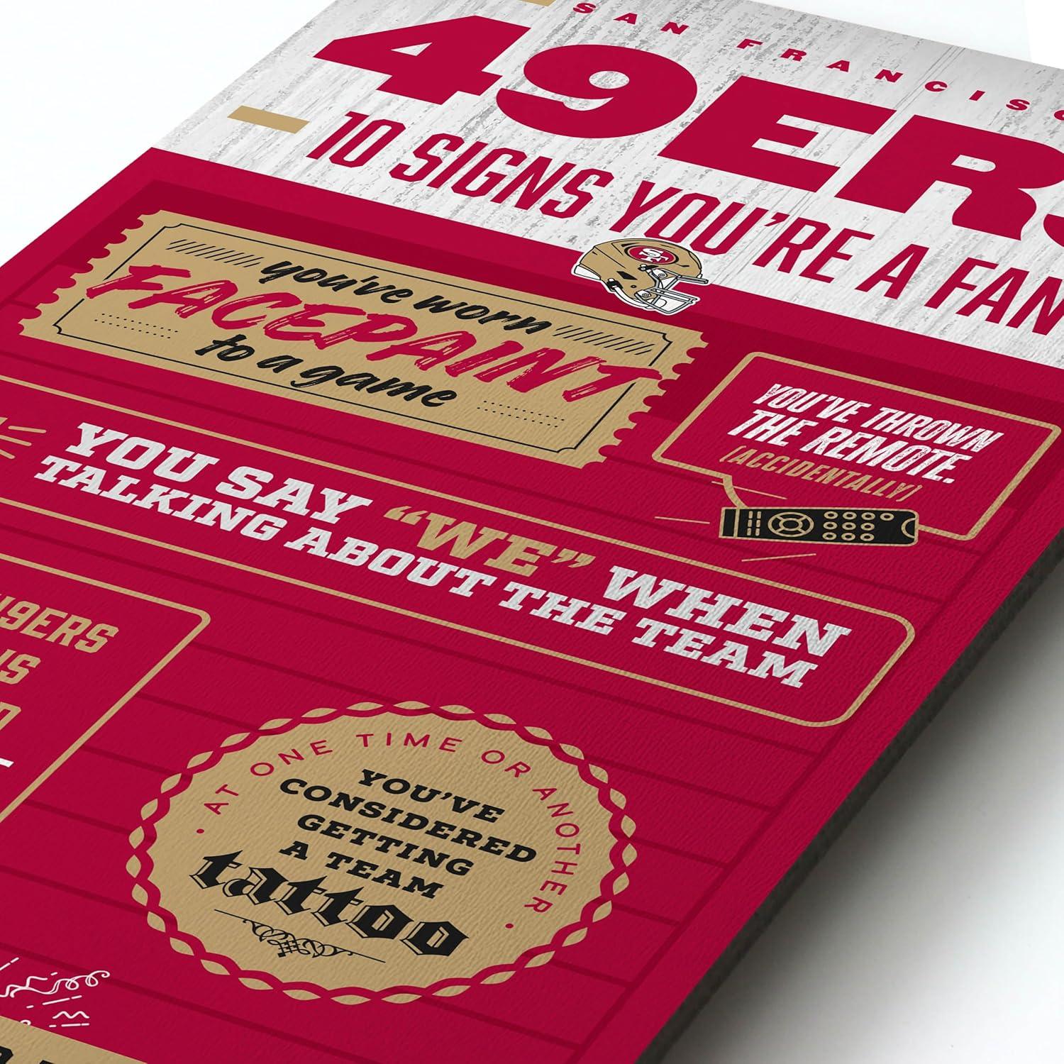 imageYouTheFan Officiallylicensed NFL 6x19 Top 10 Signs Banner  humorous descriptions  fun sports fan phrases original design indoor team wall decor fan giftSan Francisco 49ers